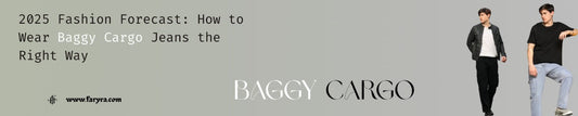 2025 Fashion Forecast: How to Wear Baggy Cargo Jeans the Right Way