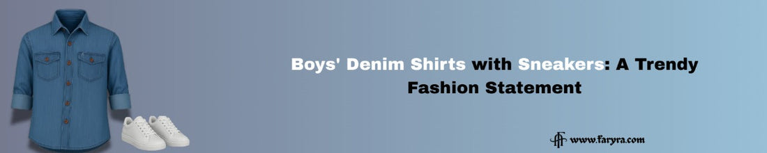 Boys' Denim Shirts with Sneakers: A Trendy Fashion Statement