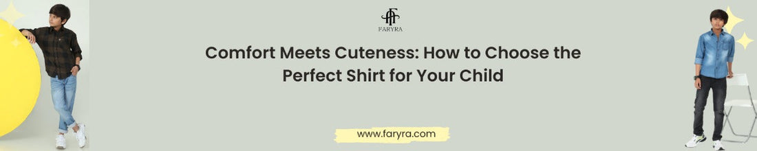 Comfort Meets Cuteness: How to Choose the Perfect Shirt for Your Child