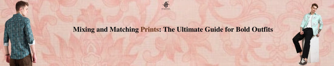 Mixing and Matching Prints: The Ultimate Guide for Bold Outfits