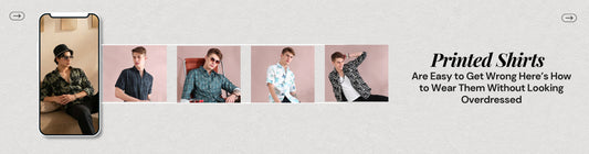 Printed Shirts Are Easy to Get Wrong Here’s How to Wear Them Without Looking Overdressed