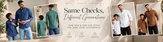 Same Checks, Different Generations: How Dad & Son Can Style the Same Shirt Differently